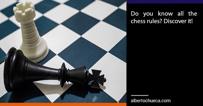do you know all the chess rules discover it