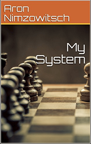 My System By Aaron Nimzovich
